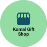 Business logo of Komal gift shop