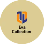 Business logo of Eva COLLECTION