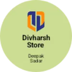 Business logo of Divharsh store