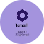 Business logo of Ismail