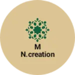 Business logo of M N.Creation