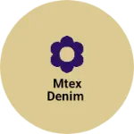 Business logo of MTEX DENIM