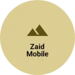 Business logo of Zaid Mobile