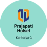Business logo of Prajapati Holsel