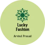 Business logo of Lucky fashion store