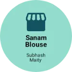 Business logo of Sanam blouse centre