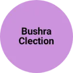 Business logo of Bushra clection