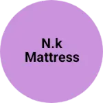 Business logo of N.k mattress