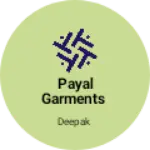 Business logo of Payal garments