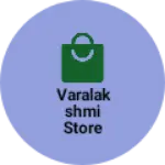 Business logo of Varalakshmi Store