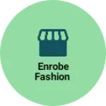 Business logo of Enrobe fashion