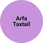 Business logo of Arfa taxtail