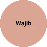 Business logo of Wajib