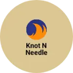 Business logo of Knot n Needle
