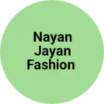 Business logo of Nayan jayan fashion