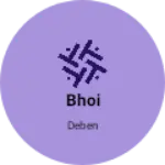 Business logo of Bhoi