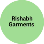 Business logo of Rishabh garments