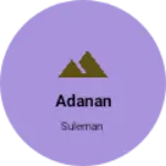 Business logo of Adanan