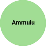 Business logo of Ammulu