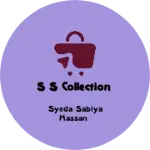 Business logo of S S collection