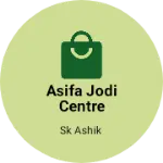 Business logo of Asifa Jodi centre
