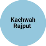 Business logo of Kachwah rajput based out of Bharatpur