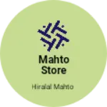 Business logo of Mahto store