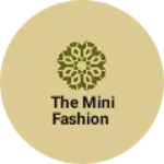 Business logo of THE MINI FASHION