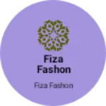 Business logo of Fiza Fashon