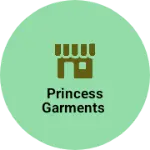 Business logo of Princess garments