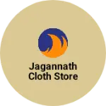 Business logo of JAGANNATH CLOTH STORE