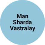Business logo of Man Sharda vastralay
