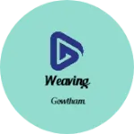 Business logo of Weaving