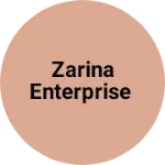 Business logo of Zarina Enterprise