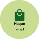 Business logo of Haque