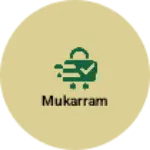 Business logo of Mukarram