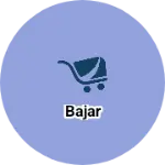 Business logo of Bajar
