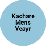 Business logo of Kachare mens veayr