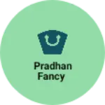 Business logo of Pradhan fancy