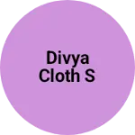 Business logo of Divya cloth s