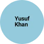 Business logo of Yusuf Khan