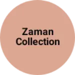 Business logo of Zaman collection