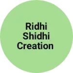 Business logo of Ridhi shidhi creation