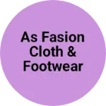 Business logo of As fasion cloth & footwear