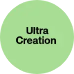 Business logo of Ultra creation