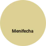 Business logo of Menifecha