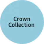 Business logo of Crown Collection