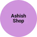 Business logo of Ashish shop