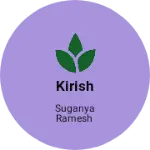 Business logo of Kirish