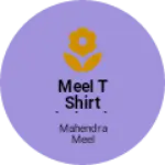 Business logo of Meel t shirt wholesaler